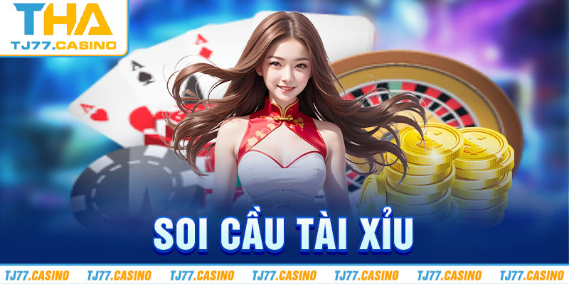 Soi cầu tài xỉu chuẩn xác dễ thành công cho người mới