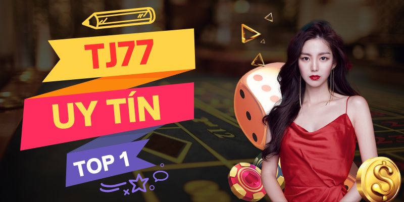 Giới thiệu TJ77 - Nền tảng giải trí hot 2024